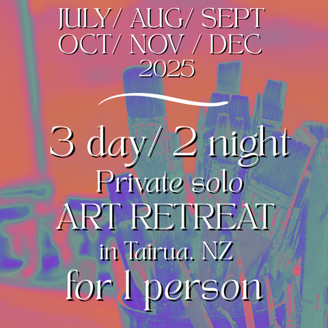 3 day / 2 night Private Solo ART RETREAT in Tairua. For 1 person. (JULY, AUG, SEPT, NOV & DEC)
